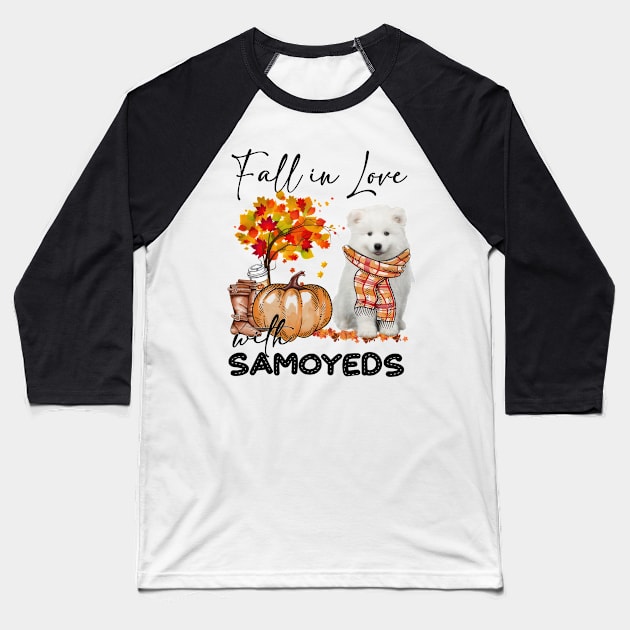 Fall In Love With Samoyeds Fall Pumpkin Thanksgiving Baseball T-Shirt by Red and Black Floral